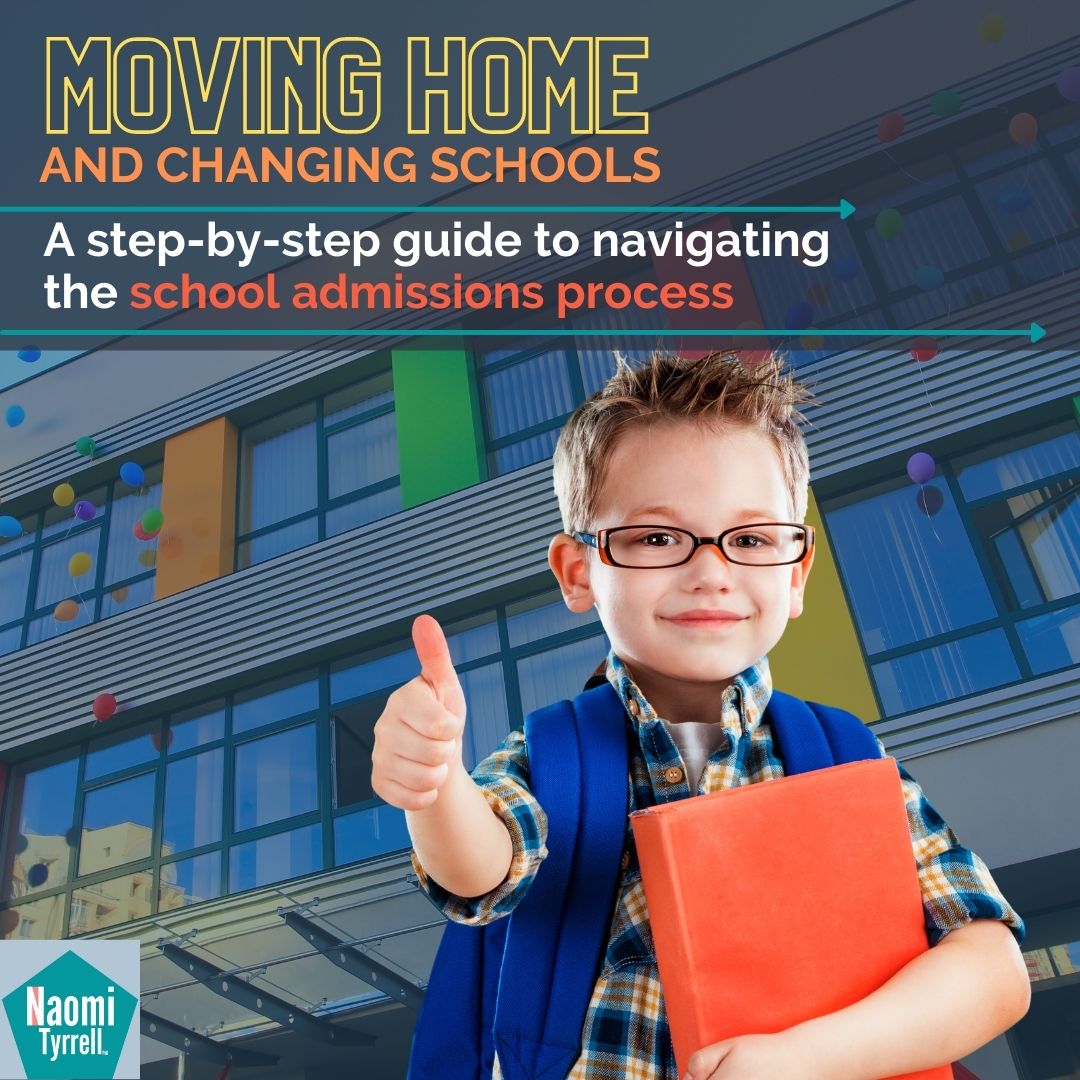 Moving Home and changing schools step by step guide, Naomi Tyrrell PhD